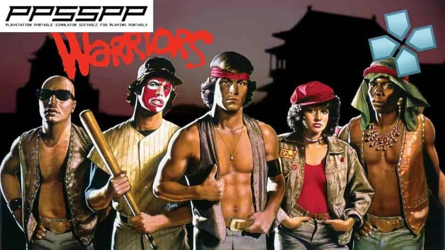 The Warriors PPSSPP The Warriors PPSSPP ISO